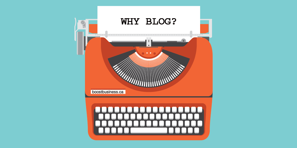 why blog? - typewriter - Boost web design Toronto” style=